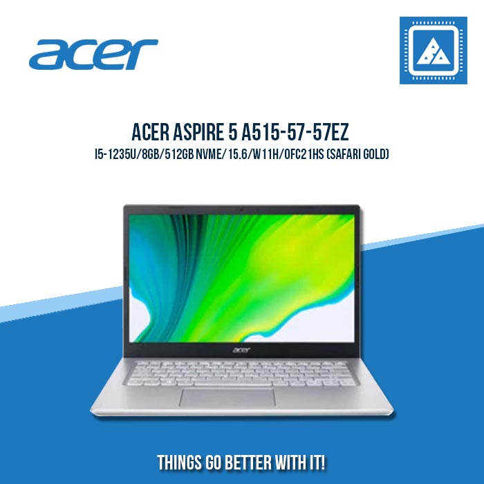 ACER ASPIRE 5 A515-57-57EZ I5-1235U/8GB/512GB NVME | BEST FOR STUDENTS AND FREELANCERS LAPTOP ACER ASPIRE 5 A515-57-57EZ I5-1235U/8GB/512GB NVME | BEST FOR STUDENTS AND FREELANCERS LAPTOP